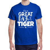 Its Great to be a Tiger t-shirt